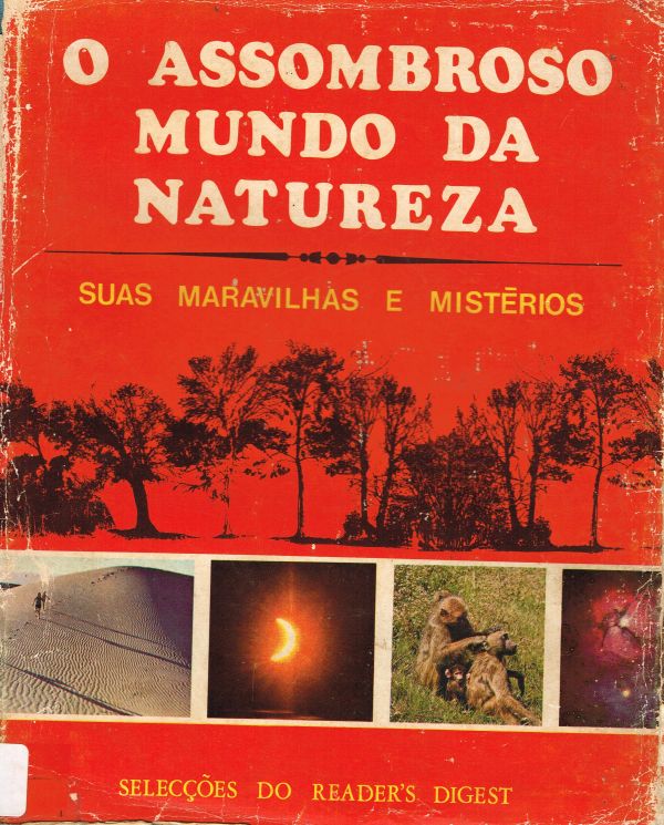 Assombroso Mundo da Natureza, O